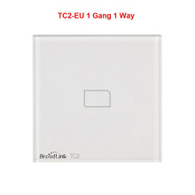 2017 EU Standard Broadlink TC2 Wireless 1 Gang 1 Way Light Switch Wifi Remote Control Touch Screen Switch RF433 for Smart Home 2024 - buy cheap