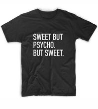 Sweet But Psycho But Sweet Print Women tshirt Cotton Casual Funny t shirt For Lady Girl Top Tee Hipster Tumblr NA-65 2024 - buy cheap