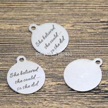 10pcs she believe she could so she did charm silver tone message charm pendant 20mm 2024 - buy cheap