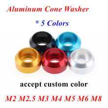 10pcs M2 M2.5 M3 M4 M5 M6 M8 Aluminum ally cup head cone washer Crown Type washer gasket shim anodized red black gold blue alu 2024 - buy cheap