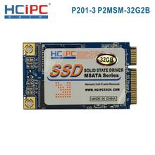 HCiPC P201-3 P2MSM-32G2B 32G Mini PCIE MSATA SSD,Solid State Drive,SSD MSATA,for Tablet,Mini Box PC,ITX motherboard 2024 - buy cheap