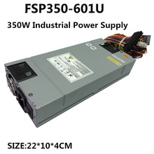 FSP350-601U de fuente de alimentación Industrial, fuente de alimentación estándar 1U de 350W, 350W2, 4 pines, ATX, PSU, reemplazo de FSP350-701UH, FSP250-50PLB 2024 - compra barato