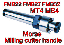 MT4/MS4-FMB22 FMB27 FMB32 Morse Milling Cutter knife dish petiole Free shipping 2024 - buy cheap
