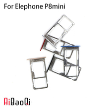 AiBaoQi New Original Main Elephone P8 Mini Sim Card Holder 100% Original Sim Card Slot Tray Holder for Elephone P8 Mini Phone 2024 - buy cheap