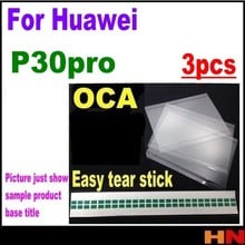 3pcs OCA Optical Clear Adhesive for Huawei P30pro P30 pro Glue Touch Glass Lens Film easy tear 2024 - buy cheap