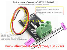 Bidirecional DC sensor de corrente módulo acs770lcb-100b acs770lcb acs770 100b 120 kHz largura de banda DC:-100-100a 0.02 v/1A 2024 - compre barato