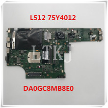 Free shipping For Thinkpad L512 Laptop motherboard DA0GC8MB8E0 75Y4012  HM65 100% full Tested 2024 - buy cheap