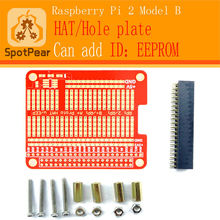 Raspberry Pi 2 model B HAT/Hole plate,prototyping board,Compatible with A+/B+. 2024 - buy cheap