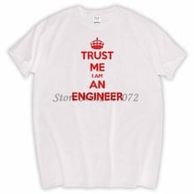 New Summer Style Cotton Printed Short-sleeve T-shirt I AM AN KEEP CALM TRUST ME HUMOR ENGINEER T Shirt Men Plus Size 2024 - buy cheap