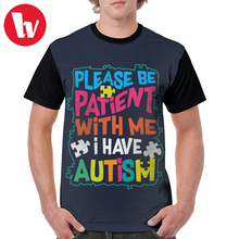 Please Be Patient I Have Autism T Shirt Cute Glam Please Be Patient T-Shirt Mens Polyester Graphic Tee Shirt Short Sleeve Tshirt 2024 - buy cheap