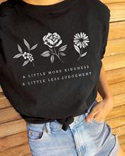 Um pouco mais bondade um pouco menos julgamento camiseta elegante verão manga curta flor salvar tha planta topos citações menina topos 2024 - compre barato