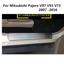 Бесплатная доставка, Накладка на порог из нержавеющей стали, 4 шт., подходит для Mitsubishi Pajero V97 V93 V73 2007 -2016 2024 - купить недорого