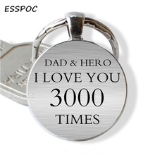 Father Car Keychain "I Love You 3000 Times"Dad & Hero Glass Cabochon Keyrings Father's Day Gifts  for Father Daughter Wife 2024 - buy cheap