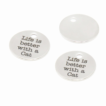 10pcs/lot Cat Stainless Steel charm Life is better with a cat message Charm pendant 20mm 2024 - buy cheap