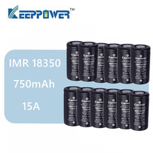 KeepPower-Batería de ion de litio de alto rendimiento, 12 Uds., 18350 IMR, 750mAh, 15A, descarga máxima, 3,7 V, envío directo 2024 - compra barato
