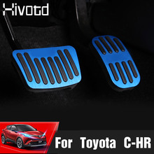 Hivotd For Toyota C-HR CHR 2018 2019 car accelerator Oil footrest Pedal Plate Clutch Throttle Brake Treadle Interior Accessorie 2024 - buy cheap