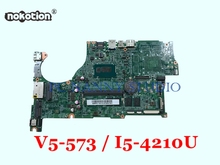 NOKOTION NBMP211001 DAZRQMB18F0 Mainboard para Acer aspire V5-573 V5-573G 4 I5-4210U HD 4400 GB de RAM Laptop motherboard 2024 - compre barato