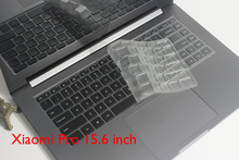 2017 Ultra Thin TPU Clear Keyboard Skin Protector cover For Xiaomi Mi Notebook Pro 15 15.6 inch laptop Guard 2024 - buy cheap