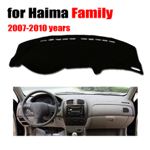 Car dashboard covers mat for Haima old Family 2007-2010 years Left hand drive dashmat pad dash cover auto dashboard accessories 2024 - buy cheap
