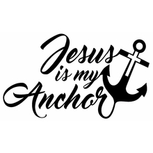 JESUS IS MY ANCHOR Vinyl Decal Sticker Car Window Wall Bumper Love God Boat Ship 2024 - buy cheap