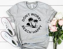 Женская футболка с принтом «Don't Worry Beach Happy», хлопковая Повседневная забавная футболка для девушек Yong, хипстерская футболка, Прямая поставка, S-423 2024 - купить недорого