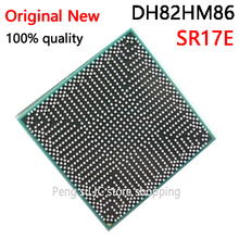 Chip reball de chip sr17e dh82 hm86 bga, produto muito bom com bolas, chips ic, 100% teste 2024 - compre barato
