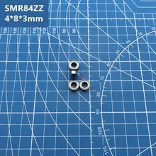 Hot sale free Shipping 20pcs ABEC-5 SMR84ZZ (4*8*3 mm) Stainless Steel deep groove ball bearings Shielded SMR84Z SMR84 ZZ 2024 - buy cheap