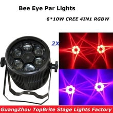 Free Shipping High Quality 2Pcs/Lot Bee Eyes Beam Par Light 6*10W RGBW 4IN1 LED Par Light For Stage Night Club Party Lighting 2024 - buy cheap