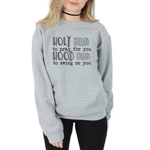 Santo o suficiente para rezar por você moletom tumblr moda roupas suores unissex camisolas pullovers jumper outfit crewneck topos 2024 - compre barato