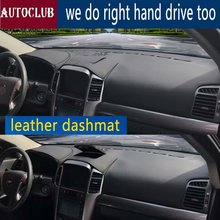 For Holden Chevrolet Captiva Sport 2006-2018 Leather Dashmat Dashboard Cover Car Pad Dash SunShade Carpet Accessories LHD+RHD 2024 - buy cheap