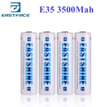 4Pcs/lot NEW Brand EASTSHINE E35 18650 3500mAh 3.7V Rechargeable Li-ion Battery With Protection Freeshiping 2024 - buy cheap