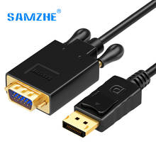 SAMZHE Displayport to VGA Converter Cable 1080P HD DP Male to VGA Male Adpater Cable 1.8M for PC Laptop Projector 2024 - buy cheap