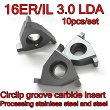 16ER/IL 3.0 LDA 10pcs/set Shallow slot Circlip groove carbide insert Processing: stainless steel, alloy steel, etc 2024 - buy cheap