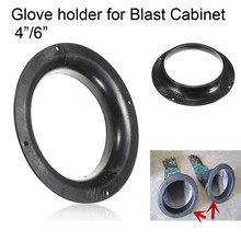 1PC 4inch / 6inch Sand Blast Glove Holders Black for Blast Cabinet 2024 - buy cheap