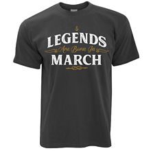 Camiseta de cumpleaños a la moda Legends Are Born In March, regalo con eslogan, novedad de 2019 2024 - compra barato