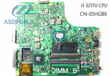 Материнская плата для ноутбука DELLfor Inspiron 14R 3421 5421 материнская плата CN-05HG8X 05HG8X 5HG8X I3-3217U DDR3 100% ТЕСТ ОК 2024 - купить недорого