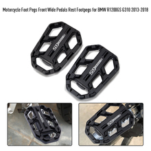 2PCS Motorcycle Foot Pegs Front Billet Wide Pedals Rest Footpegs Foot Pegs Pedals for BMW R1200GS G310 2013-2018 2024 - buy cheap