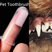 New Dog Cat Cleaning Teethbrush Supplies 1PC Super Soft Pet Finger Toothbrush Teddy Dog Brush Bad Breath Tartar Teeth Care 40 2024 - buy cheap