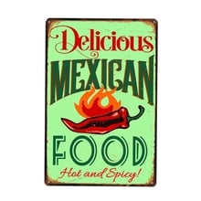 Delicious Mexican Food  Vintage Tin Sign Metal Plate Wall Pub  Home Art Decor  Iron Poster Cuadros DU1603 2024 - buy cheap