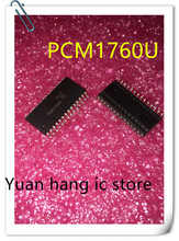 5 шт./лот новые оригинальные PCM1760U PCM1760 SOIC28 Бесплатная доставка 2024 - купить недорого