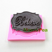 Mom&Pea 0920 Free Shipping Believe Shaped Silicone Mold Cake Decoration Fondant Cake 3D Mold Food Grade 2024 - buy cheap