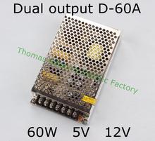 Fuente de alimentación de salida dual 60w 5V 12V fuente de alimentación D-60A ac dc convertidor de buena calidad 2024 - compra barato