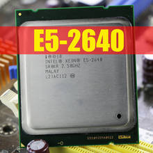 Intel Xeon Processor E5-2640 Six Core 15M Cache/2.5/GHz/8.00 GT/s 95W  LGA 2011 E5 2640, sell E5 2650 2660 CPU Free Shipping 2024 - buy cheap
