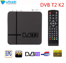 Vmade High Digital TV Terrestrial receiver DVB T2 K2 support youtube FTA H.264 MPEG-2/4 PVR TV Tuner  FULL HD 1080P set top box 2024 - buy cheap