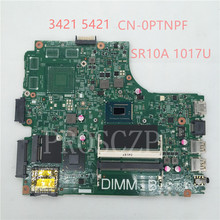 High quality laptop motherboard CN-0PTNPF 0PTNPF 3421 5421  PWB: 5JBY4 REV:A00  SR10A 1017U  DDR3L 100% fully tested 2024 - buy cheap