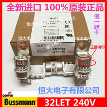 BUSSMANN 32LET 32A 240V ceramic fuse fuse quick fuse 2024 - buy cheap