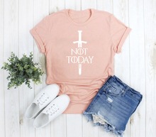 Not Today Christian T-Shirt Unisex Aesthetic Casual Slogan Tee Funny Cotton Graphic Grunge Tops Tumblr Sword Camisetas t shirts 2024 - buy cheap