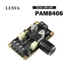 Lusya 2,0 PAM8406 цифровой усилитель аудио Плата 2*5 Вт аудио стерео для динамика amp класса D DC 5 В A7-009 2024 - купить недорого
