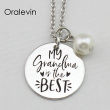 MY GRANDMA IS THE BEST Inspirational Hand Stamped Engraved Charm Custom Creative Pendant Necklace Jewelry,10Pcs/Lot, #LN2412 2024 - buy cheap