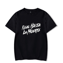 Real Hasta La Muerte moda Cool Hip Hop camisetas hombres mujeres camisetas Casual Camiseta de manga corta Unisex deporte camiseta Top 4XL 2024 - compra barato